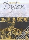 Bob Dylan. Tribute to Dylan dvd