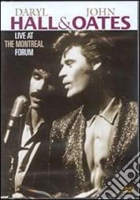 Daryll Hall e John Oates. Live at the Montreal Forum dvd