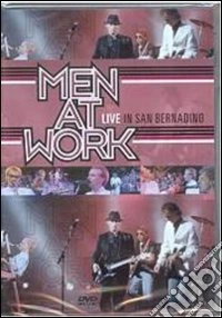 Men At Work. Live in San Bernardino dvd