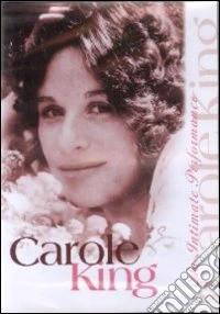 Carole King. An Intimate Performance dvd