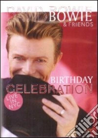 David Bowie. Birthday Celebration. Live in N.Y.C. dvd