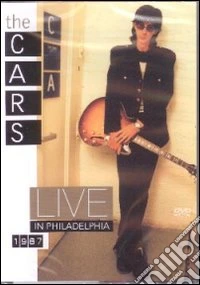 The Cars. Live in Philadelphia dvd