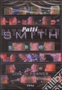 Patti Smith - Live In France 2004 dvd