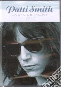 Patti Smith - Live In Germany 1979 dvd