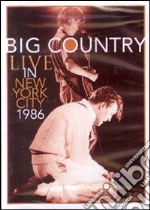 Big Country. Live in New York City 1986 dvd