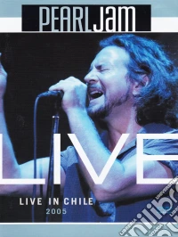 Pearl Jam - Live In Chile 2005 dvd