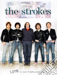 Strokes - Live In Switzerland 2006 dvd