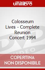Colosseum Lives - Complete Reunion Concert 1994 dvd