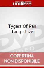 Tygers Of Pan Tang - Live dvd