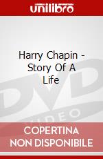 Harry Chapin - Story Of A Life dvd