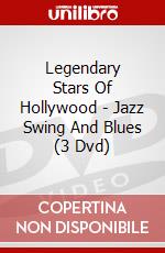 Legendary Stars Of Hollywood - Jazz Swing And Blues (3 Dvd) dvd