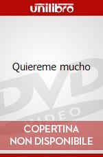 Quiereme mucho dvd