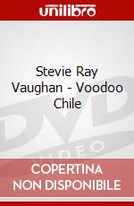 Stevie Ray Vaughan - Voodoo Chile dvd