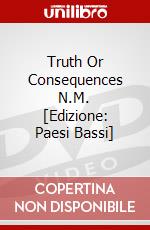 Truth Or Consequences N.M. [Edizione: Paesi Bassi] dvd