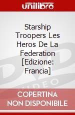 Starship Troopers Les Heros De La Federation [Edizione: Francia] dvd