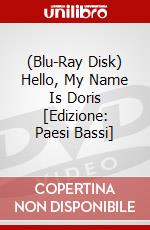(Blu-Ray Disk) Hello, My Name Is Doris [Edizione: Paesi Bassi] brd