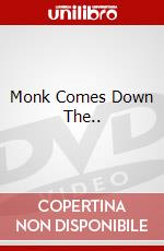 Monk Comes Down The.. dvd