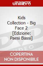 Kids Collection - Big Face 2 [Edizione: Paesi Bassi] dvd