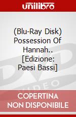 (Blu-Ray Disk) Possession Of Hannah.. [Edizione: Paesi Bassi] brd