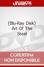 (Blu-Ray Disk) Art Of The Steal brd