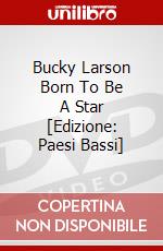 Bucky Larson Born To Be A Star [Edizione: Paesi Bassi] dvd