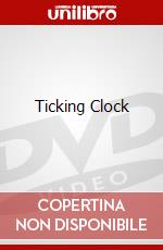 Ticking Clock dvd