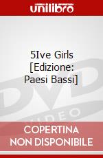 5Ive Girls [Edizione: Paesi Bassi] dvd