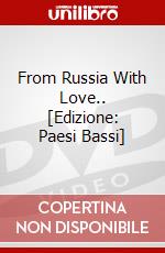 From Russia With Love.. [Edizione: Paesi Bassi] dvd