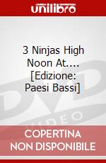 3 Ninjas High Noon At.... [Edizione: Paesi Bassi] dvd