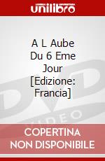 A L Aube Du 6 Eme Jour [Edizione: Francia] dvd