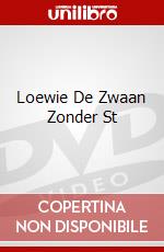 Loewie De Zwaan Zonder St dvd