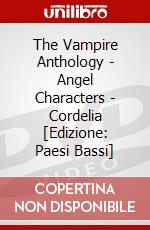The Vampire Anthology - Angel Characters - Cordelia [Edizione: Paesi Bassi] dvd
