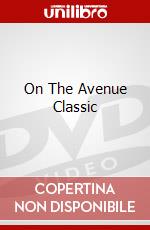 On The Avenue Classic dvd