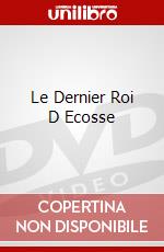 Le Dernier Roi D Ecosse dvd