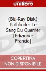 (Blu-Ray Disk) Pathfinder Le Sang Du Guerrier [Edizione: Francia] brd