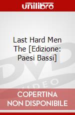 Last Hard Men The [Edizione: Paesi Bassi] dvd