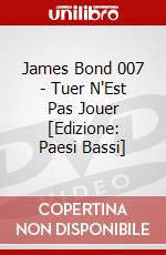 James Bond 007 - Tuer N'Est Pas Jouer [Edizione: Paesi Bassi] dvd