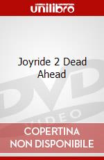 Joyride 2 Dead Ahead dvd