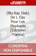(Blu-Ray Disk) De L Eau Pour Les Elephants [Edizione: Francia] brd