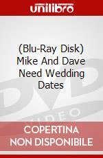 (Blu-Ray Disk) Mike And Dave Need Wedding Dates brd