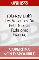 (Blu-Ray Disk) Les Vacances Du Petit Nicolas [Edizione: Francia] brd