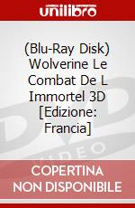 (Blu-Ray Disk) Wolverine Le Combat De L Immortel 3D [Edizione: Francia] brd