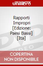 Rapporti Impropri [Edizione: Paesi Bassi] [Ita] dvd