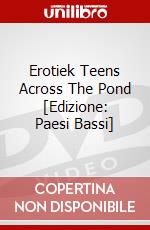 Erotiek Teens Across The Pond [Edizione: Paesi Bassi] dvd