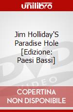Jim Holliday'S Paradise Hole [Edizione: Paesi Bassi] dvd
