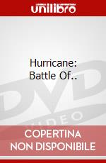 Hurricane: Battle Of.. dvd