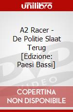 A2 Racer - De Politie Slaat Terug [Edizione: Paesi Bassi] dvd