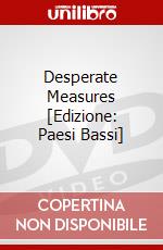 Desperate Measures [Edizione: Paesi Bassi] dvd
