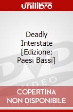 Deadly Interstate [Edizione: Paesi Bassi] dvd