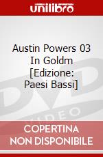 Austin Powers 03 In Goldm [Edizione: Paesi Bassi] dvd